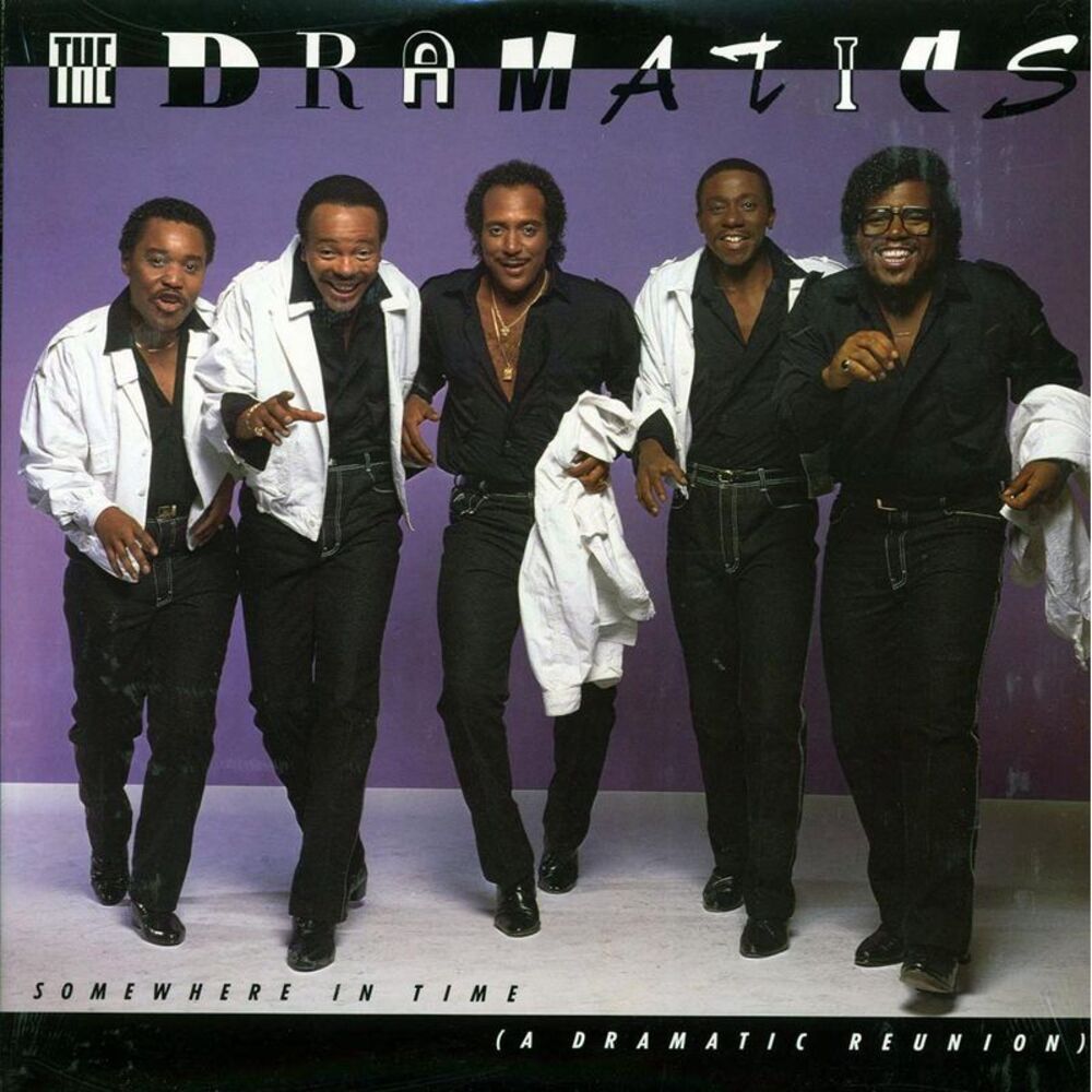 The Dramatics - Somewhere In Time: A Dramatic Reunion (1986 PRESS) - Vinyl LP